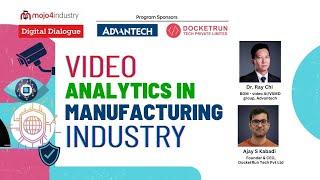 Video Analytics in Manufacturing Industry