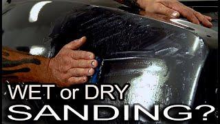 Which is Better: Wet or Dry Sanding?