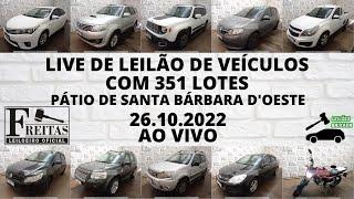 LIVE DE LEILÃO DE VEÍCULOS NO  FREITAS LEILOEIRO COM 351 LOTES  26.10.2022 PÁTIO DE SANTA BÁRBARA