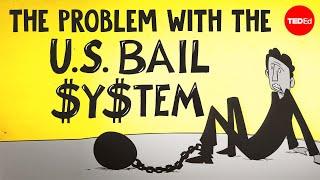 The problem with the U.S. bail system - Camilo Ramirez