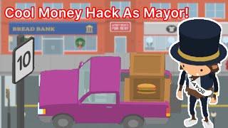 This New Trick As Mayor Can Make You Easy Money - Sneaky Sasquatch