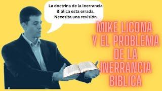 EL ERROR DE LA INERRANCIA BIBLICA - MIKE LICONA