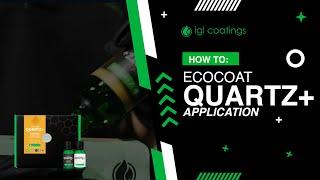 How To Apply: IGL Coatings Ecocoat Quartz+