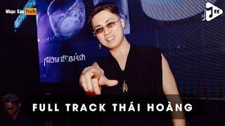 NONSTOP 2024 SỰ TRỞ LẠI CỦA DJ THÁI HOÀNG - FULL TRACK THÁI HOÀNG REMIX - NHẠC KE THÁI HOÀNG 2024