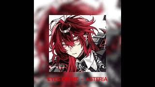 Asteria - EYES ON ME ~{Sped Up}~