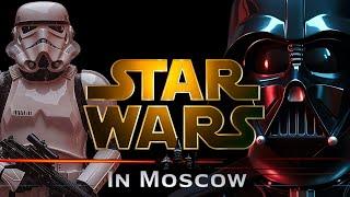  Star Wars in the Streets of Moscow