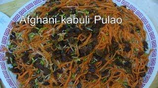 Kabuli Pulao Recipe - Delicious Afghan Food