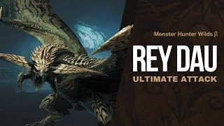 Monster Hunter Wilds Beta - Rey Dau Ultimate Attack