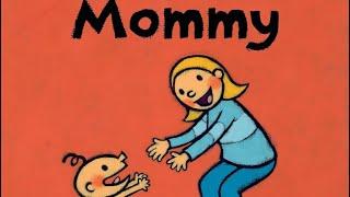 MOMMY | Leslie Patricelli | MOTHER’S DAY IS EVERY DAY! | #readaloud #toddlers #esl #mothersday