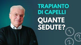 Trapianto di capelli: quante sedute di autotrapianto di capelli sono necessarie?