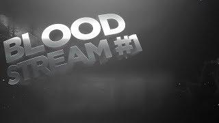 Bloodstream #1