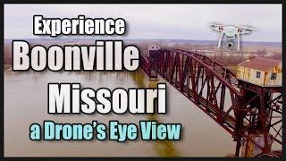 Experience Boonville Missouri - a Drone's Eye View - DJI 2.7k HD