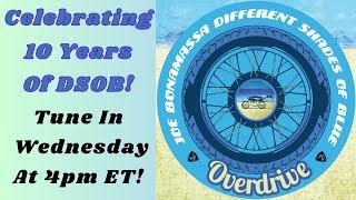 "Different Shades Of Blue" 10 Year Anniversary Celebration!