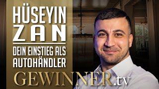 Hüseyin Zan im Interview: So machst du dich selbstständig als Automobilhändler | GewinnerTV