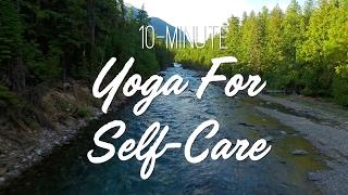 10-Minute Yoga For Self Care | Restorative Yoga | Yoga With Adriene