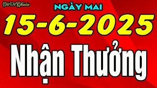 Tử Vi Ngày 15/6/2025 Trời Ban VẬN MAY TIỀN BẠC Cực Lớn Con Giáp Cuối Ngày Trúng Số NHẬN THƯỞNG