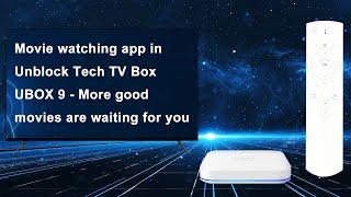 Movie Watching App in Unblock Tech TV Box UBOX 9 - More Good Movies Are Waiting for You