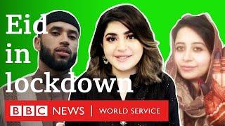 Tips to prepare for Eid in lockdown - BBC World Service