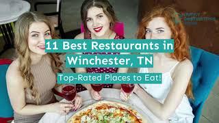 11 Best Restaurants in Winchester, TN