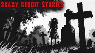 MY CREEPY ENCOUNTER AT THE CEMETERY | 12 True Scary Stories from Reddit