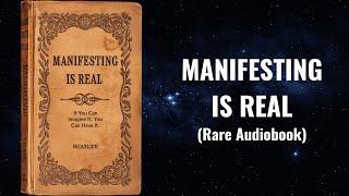 Manifesting is real - If you can imagine it, you can have it Audiobook