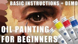 Oil Painting for Beginners - Basic Techniques + Step by Step Demonstration