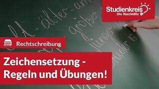 Zeichensetzung - Regeln & Übungen! | Deutsch verstehen mit dem Studienkreis