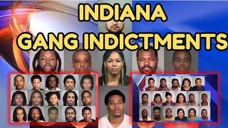 Gang Indictments in INDIANA: City’s Most Dangerous Gangs