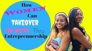 Women Entrepreneurship Development - Take Over the World