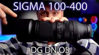 Sigma 100-400mm F5-6.3 DG DN OS - Full in Depth Review