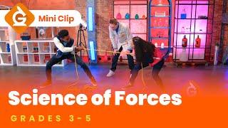 Forces for Kids | Balanced and Unbalanced | Science Lesson for Grades 3-5 | Mini-Clip