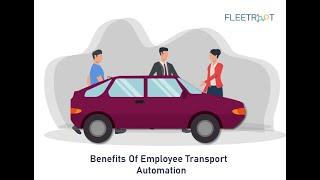 10 Benefits Of Employee Transport Automation | Fleetroot