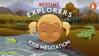Crocodile (Kids Meditation) | Bedtime Explorers Podcast
