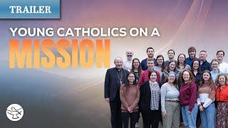 Holy Family Mission || Into the Light || Trailer