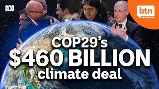 $460 Billion To Help Fight Climate Change - COP29