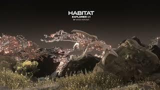 HABITAT EXPLORER 01 mixed by Mind Against