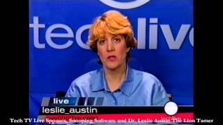 Dr. Leslie Austin The Lion-Tamer Tech TV Live Spouses Snooping Software