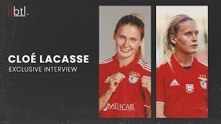 BTL's Exclusive Interview with Cloé Lacasse - Benfica Women's Team Player