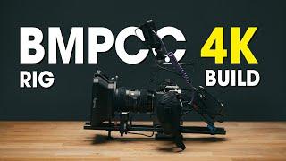 Blackmagic Pocket Cinema Camera 4k Rig Build