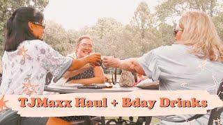 TJMAXX HAUL + BDAY DRINKS || Cassandra Joy