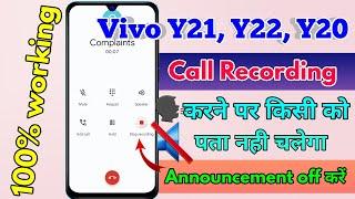 vivo y21 call recording announcement off, vivo y21 call recording sound off