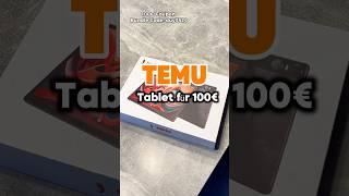 Temu Tablet für 100€ 