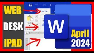 Microsoft  Word Desktop Web iPad New CHANGES 2024