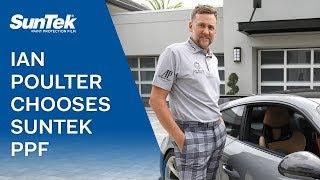 Ian Poulter Chooses SunTek® Paint Protection Film