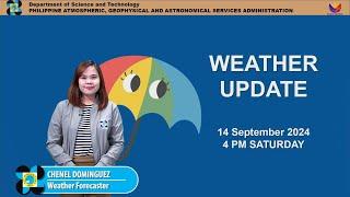 Public Weather Forecast issued at 4PM | September 14, 2024 - Saturday