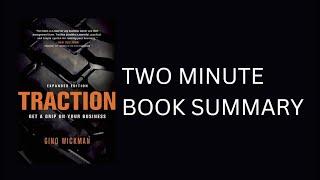 Traction by Gino Wickman 2-Minute Book Summary