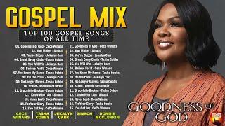 2 Hours Best Gospel Music of All Time | GOODNESS OF GOD | CeCe Winans - Tasha Cobbs - Jekalyn Carr