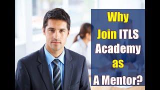 Why Join ITLS Academy as a Mentor?