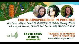 Earth Laws Month 2022: Earth Jurisprudence in Practice