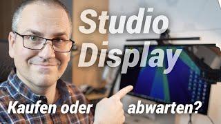 Studio Display: Lohnt sich der Kauf jetzt noch? Oder sollte  man lieber auf das nächste warten?